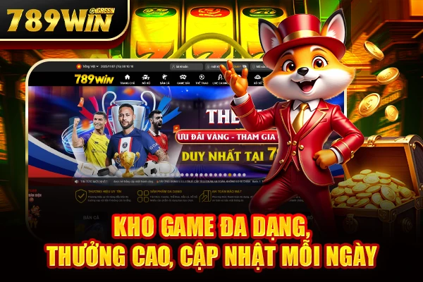 Kho game đa dạng, thưởng cao, cập nhật mỗi ngày